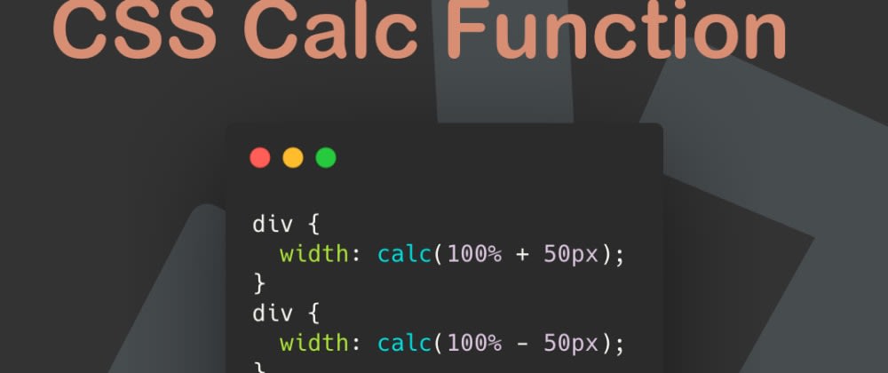 Cover image for CSS Calc Function