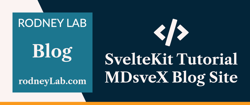 SvelteKit Tutorial: Build a Website From Scratch