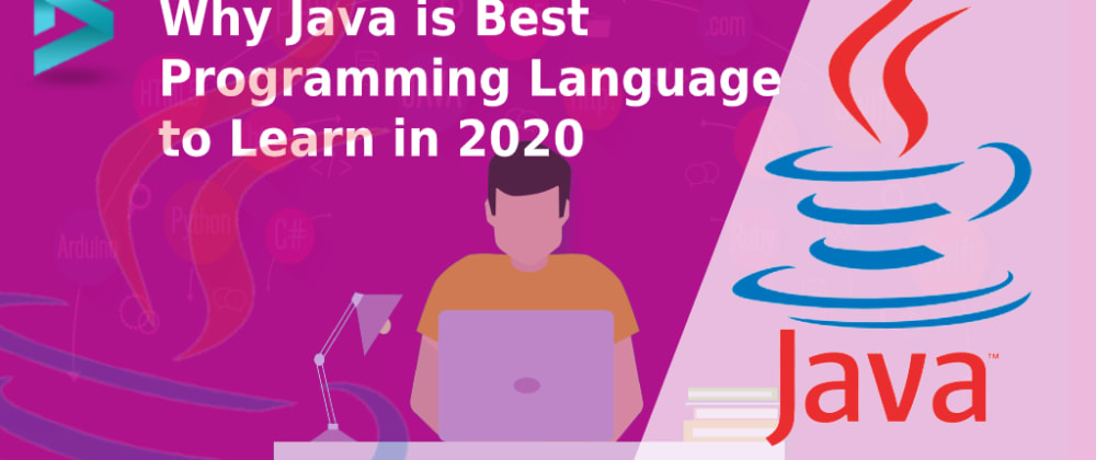 Cover image for Why should learn Java in 2020