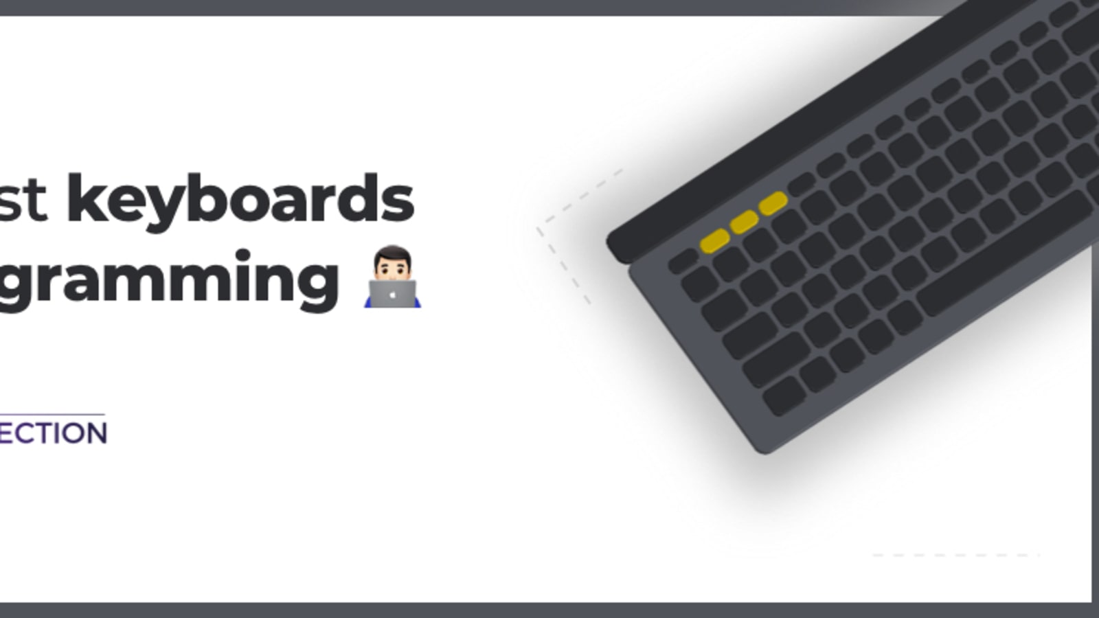 The Best Keyboards For Programming In 21 Dev Community