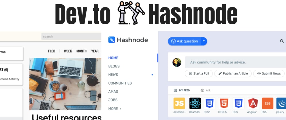 Cover image for Why Dev.to is winning over Hashnode?