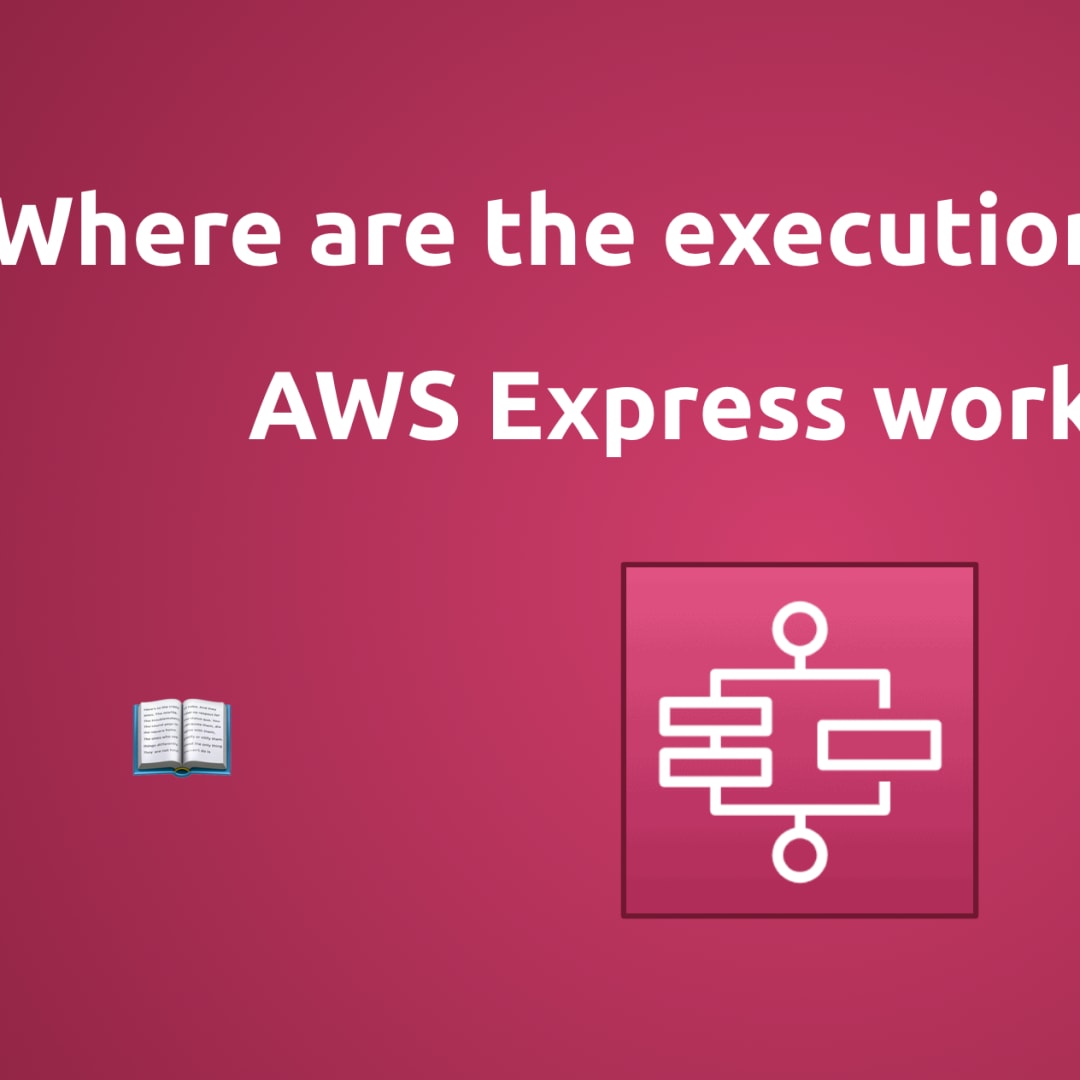 No execution logs on AWS Express workflow? ? ? - DEV Community