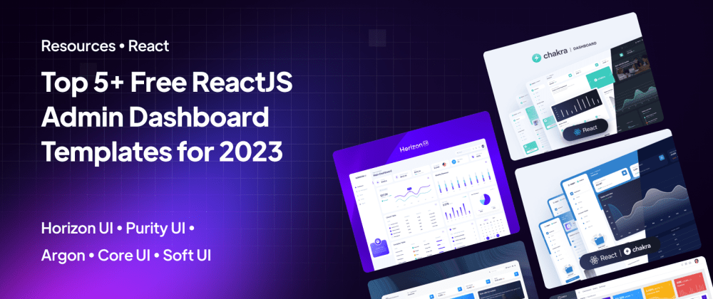 Cover image for Top 5+ Best Free ReactJS Admin Dashboard Templates for 2023