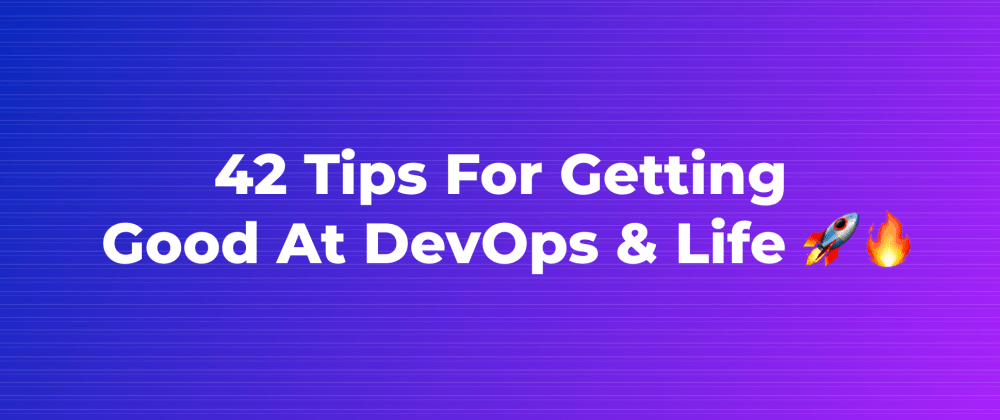 DevOps tips and tricks: May 2018