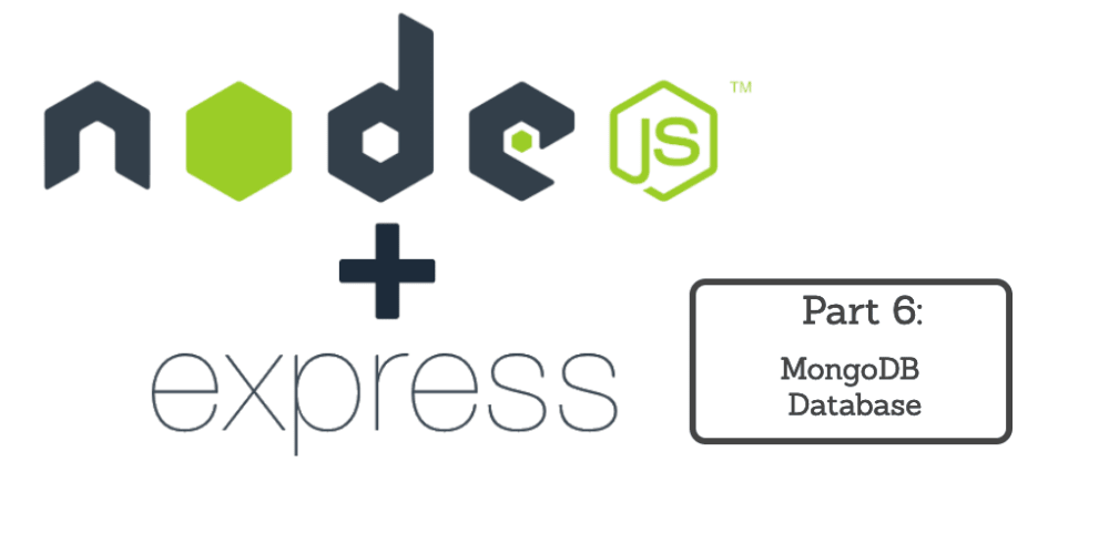 NodeJS + Express part 6: MongoDB database