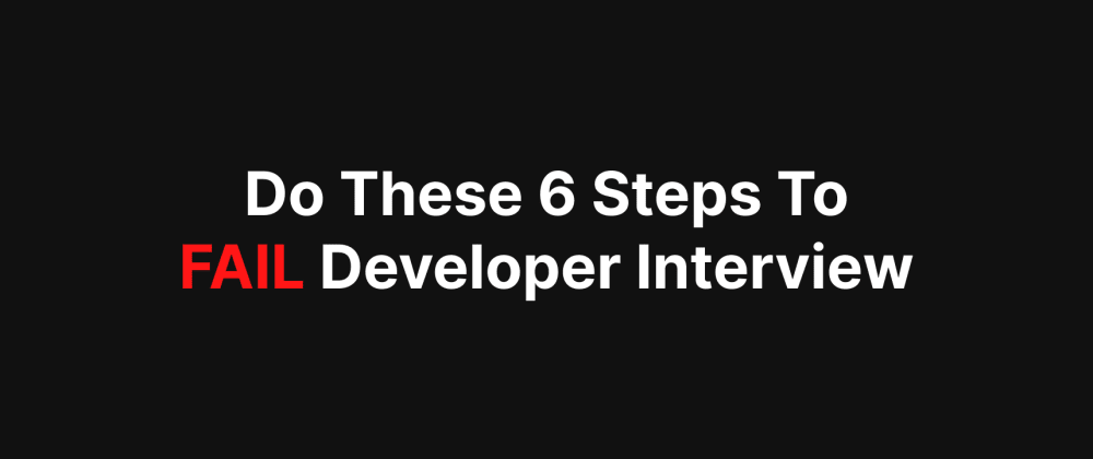 Cover Image for How To Fail Take Home Coding Challenge For Software Engineers