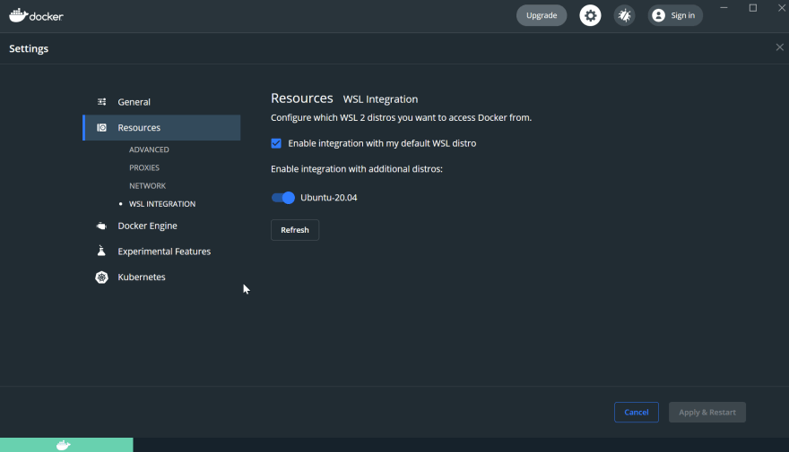 Docker for Desktop - Settings - Resources - WSL integration - Ubuntu 20.04 enabled