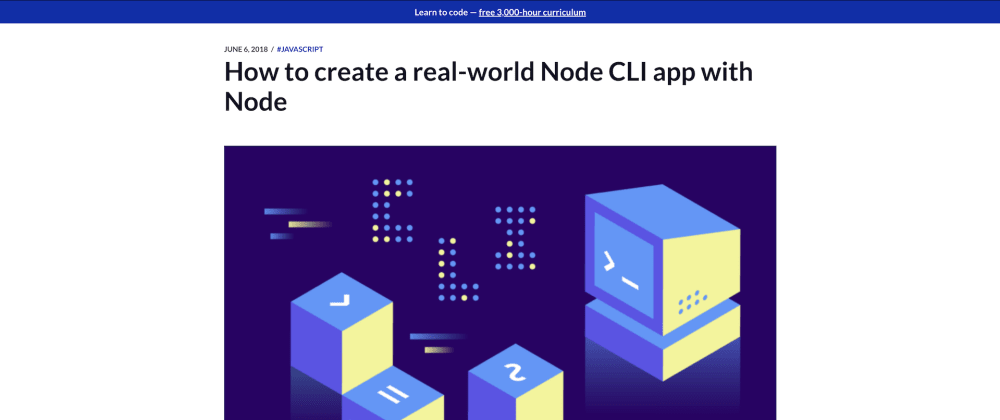 Cover image for Build a Practical Node.js CLI App with This Awesome Tutorial 🚀