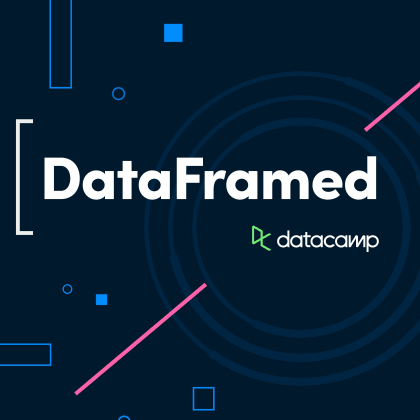 A DataFramed Podcast