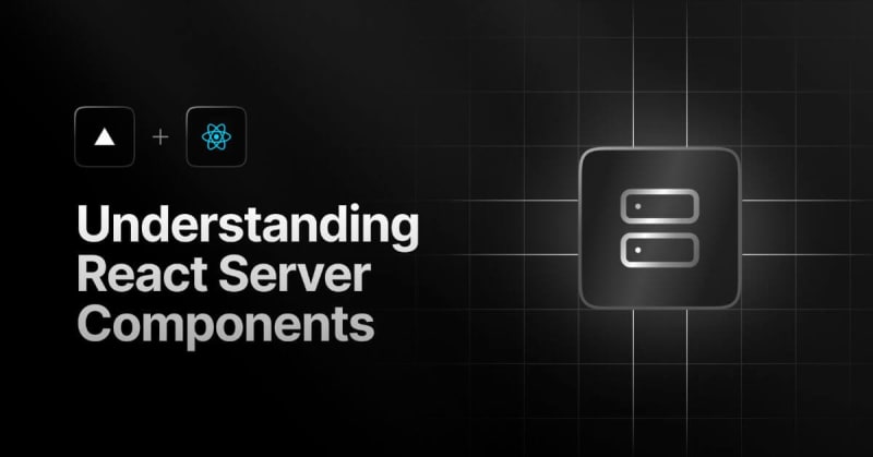 Understanding React Server Components