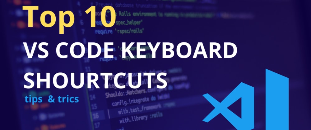 15 Great VS Code Keyboard Shortcuts