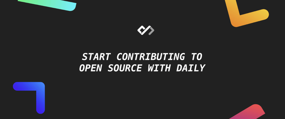 👨‍💻 Start Contributing to Open Source With Daily