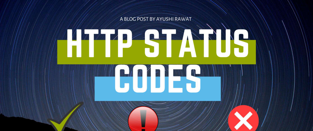 HTTP Status Codes that You must know