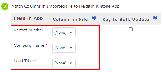 Match Columns in Imported File to Fields in Kintone App