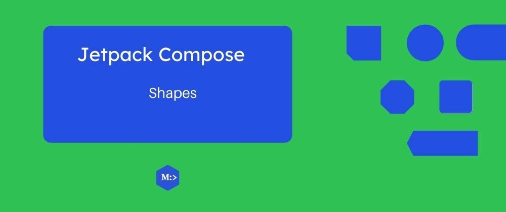 Jetpack compose - shape your views