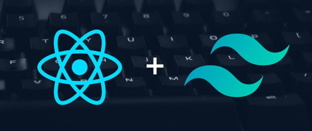 Tailwind + React: Setup and Design Patterns - DEV Community