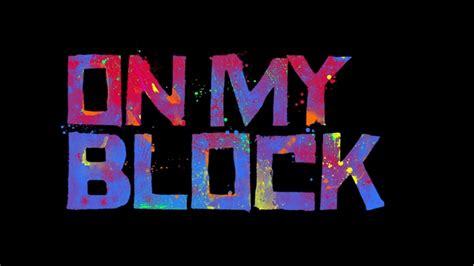 On My Block cover 2