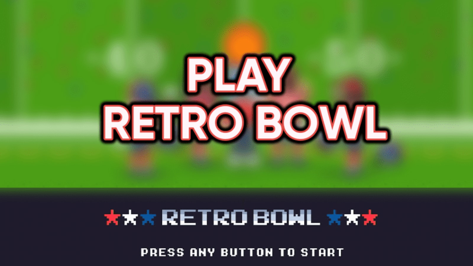 Retro Bowl Unblocked Poki