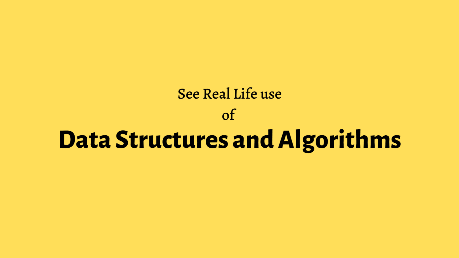 UsING DATA STRUCTURES TO MODEL REAL-WORLD THINGS Even