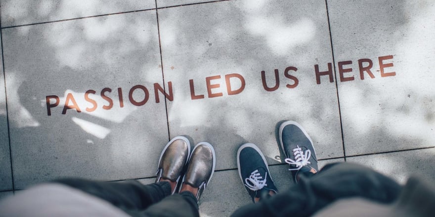Image of two people and label saying that passion led us to this place