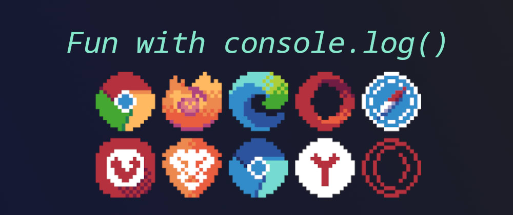 Cover image for Fun with console.log() 💿