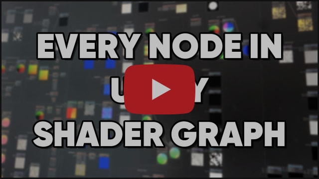 How To Use Every Node in Unity Shader Graph