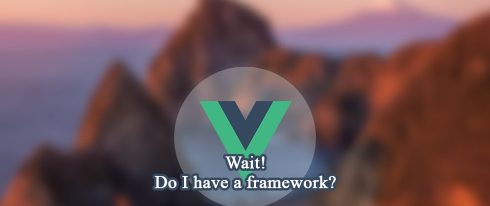 Cover image for Best Vue frameworks so far