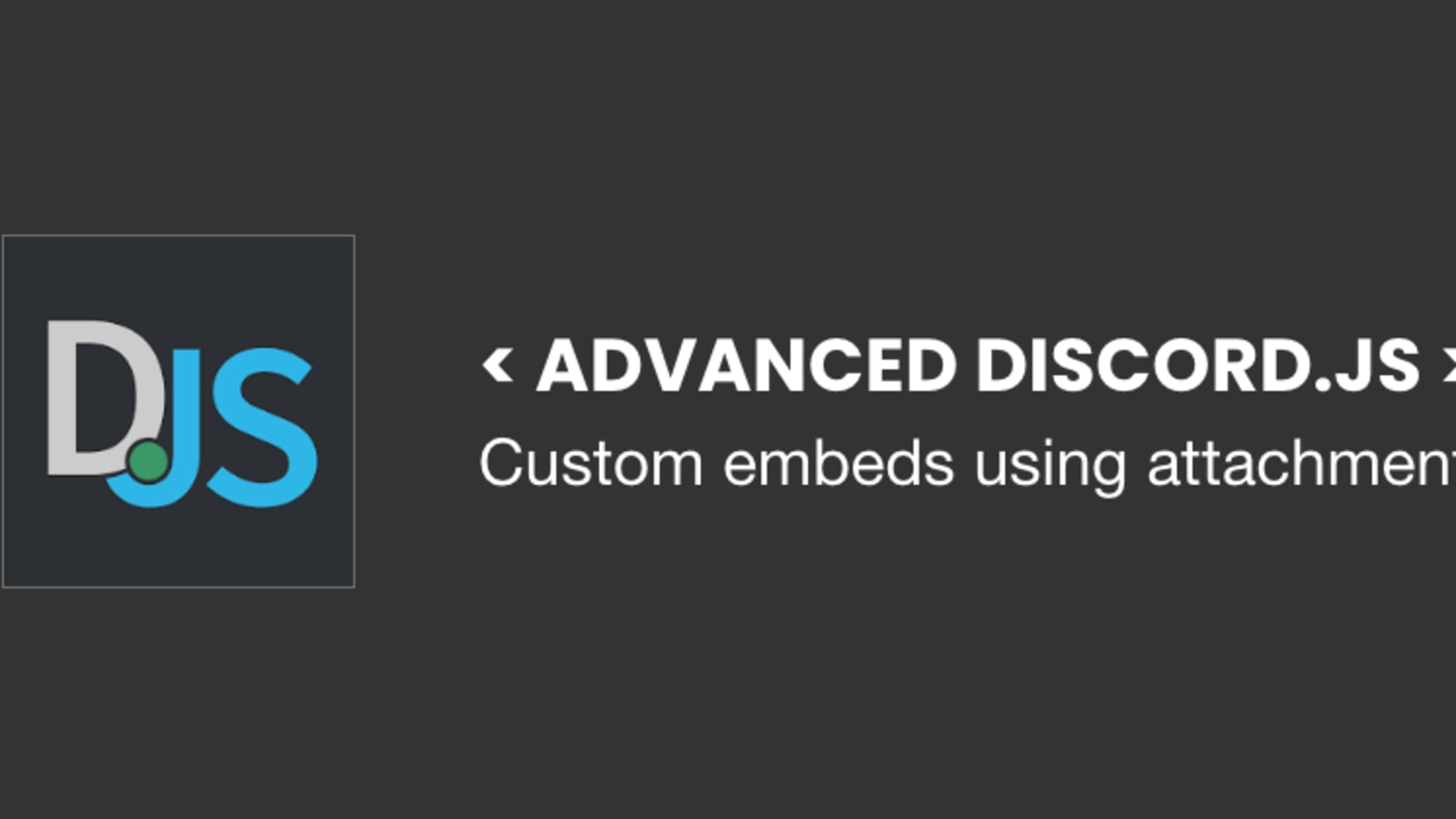 Advanced Discord Js Custom Embeds Using Attachments Dev Community