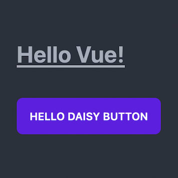 Hello Vue with DaisyUI