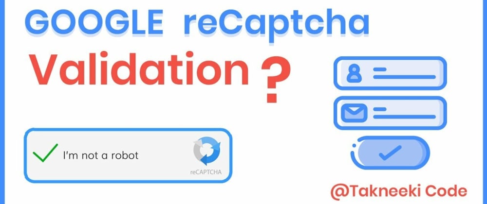 Cover image for Integrating Google re-Captcha In Laravel