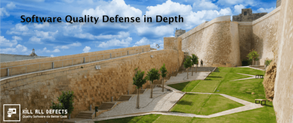 Cover image for Software Quality Defense in Depth