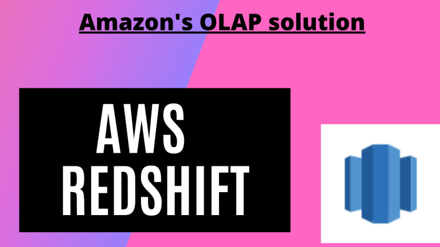 Intro to AWS Redshift