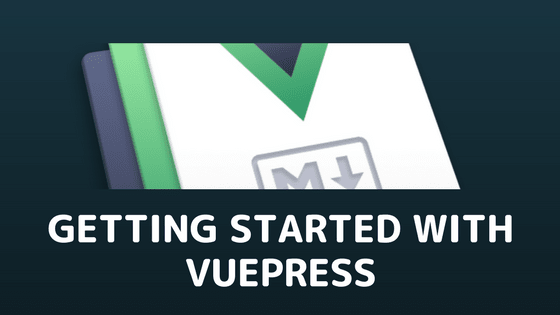 Getting Started With Vuepress Dev Community Getting Started With Vuepress Dev Community