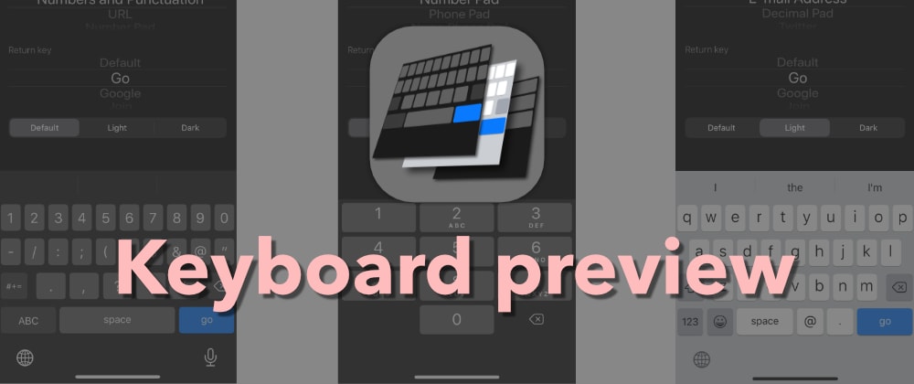Cover image for I built a tool to quickly preview all iOS keyboards