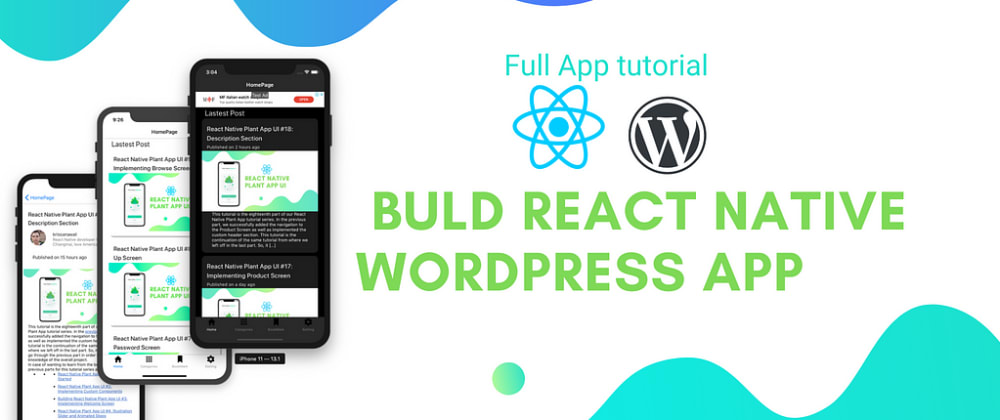 Cover image for Build WordPress App with React Native #8: building Single Post Screen