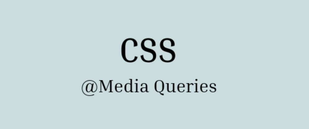 Cover image for Understanding CSS Media Queries