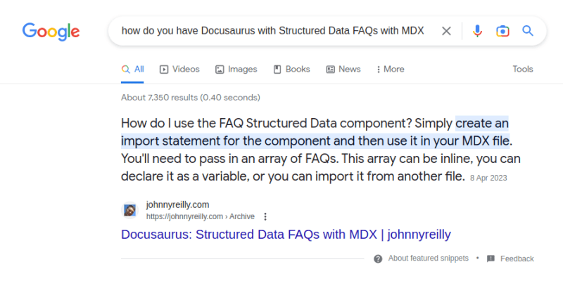 A screenshot of the Google search window with the search 'how do you have Docusaurus with Structured Data FAQs with MDX' and the FAQs showing up as a featured snippet
