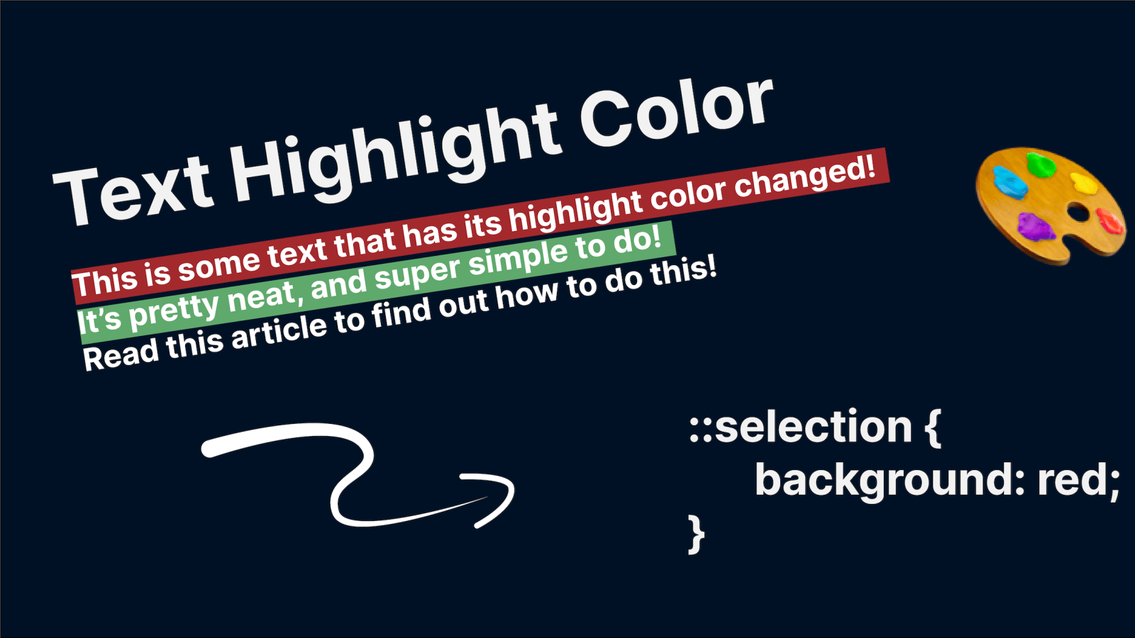 Change Text Highlight Color with CSS - DEV