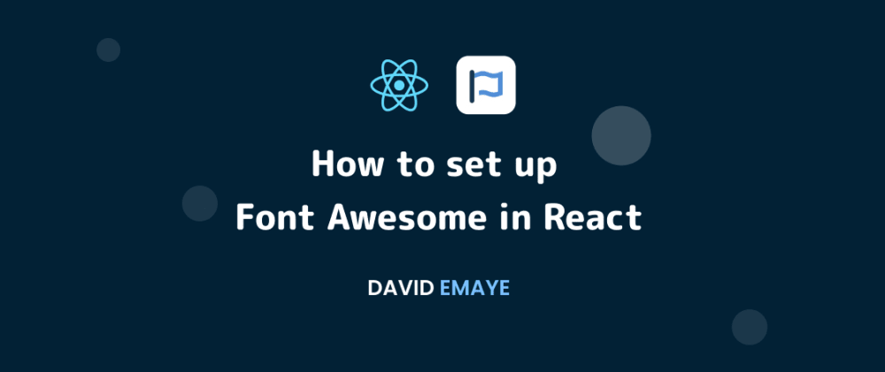 How to set up Font Awesome in React - DEV Community