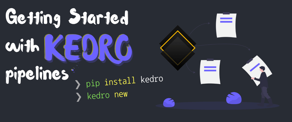 Cover image for π’Create New Kedro Pipeline (kedro new)
