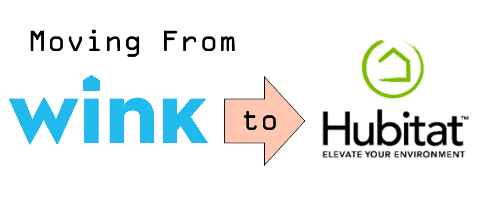 Cover image for Moving From Wink to Hubitat