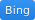 Bing