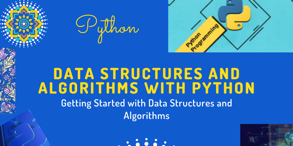 Data Structures 101: Introduction to Data Structures and Algorithms ...
