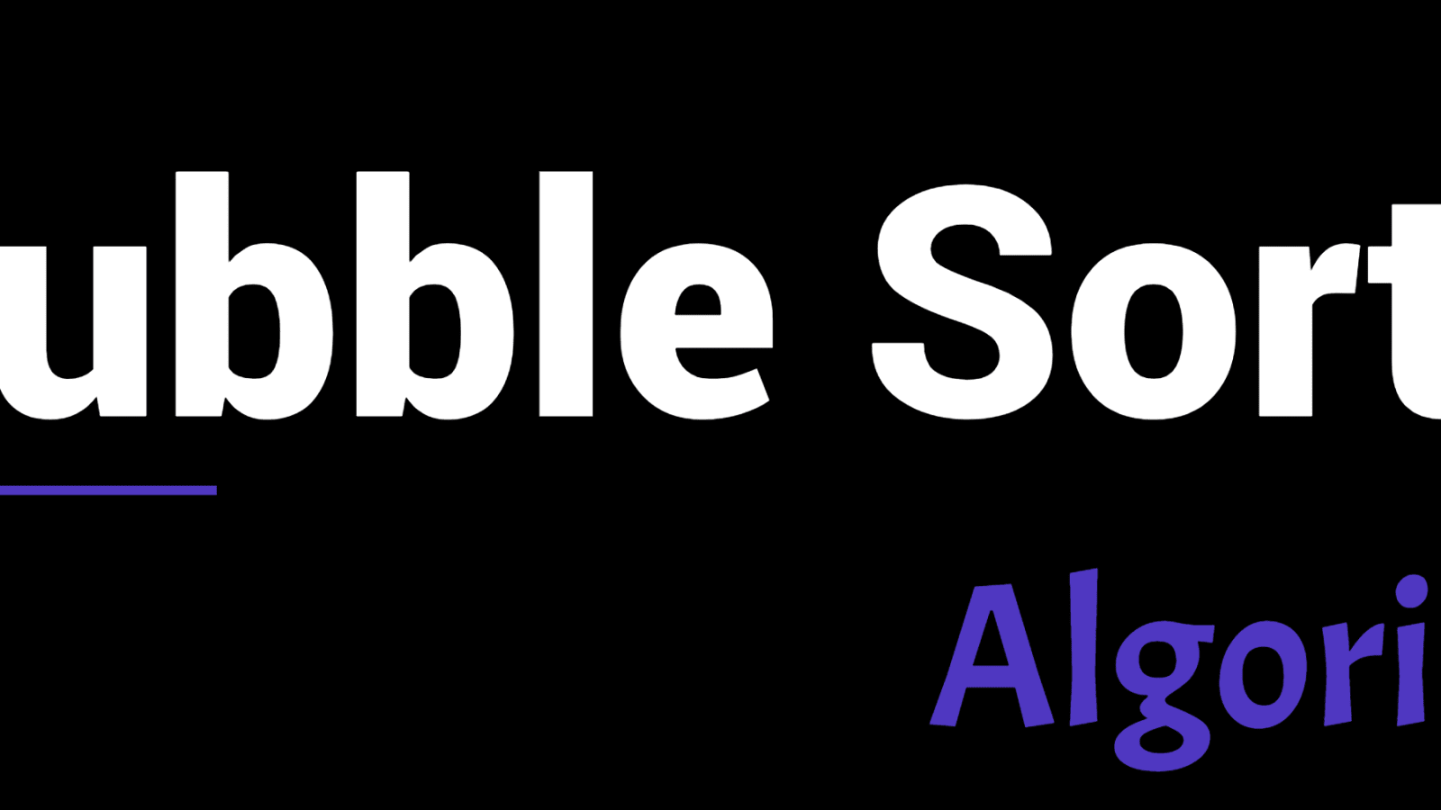 Bubble sort algorithm - DEV Community