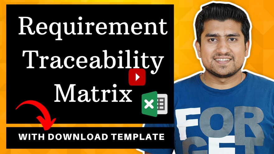 Requirement Traceability Matrix )<br>
