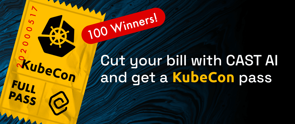 Cover Image for Free pass to KubeCon 2021 and 50%+ cloud savings