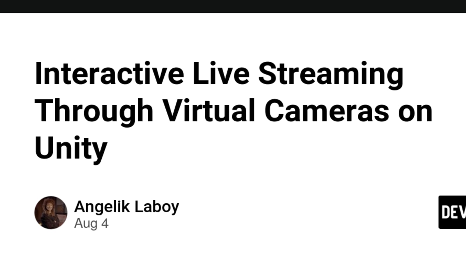 Interactive Live Streaming Through Virtual Cameras on Unity