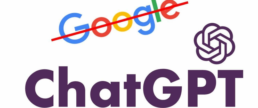 Cover image for "ChatGPT will kill Google. Google missed the AI wave. RIP Google."