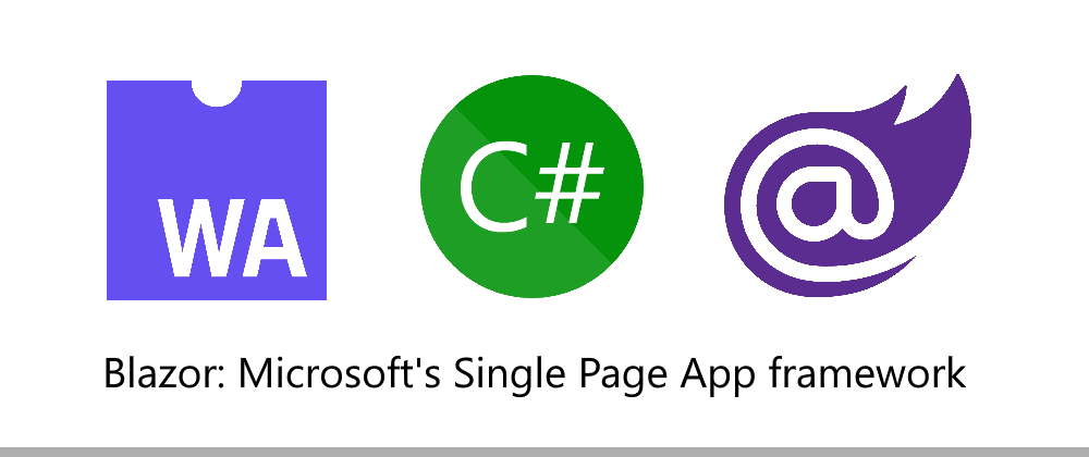 Why build Single Page Apps in Blazor