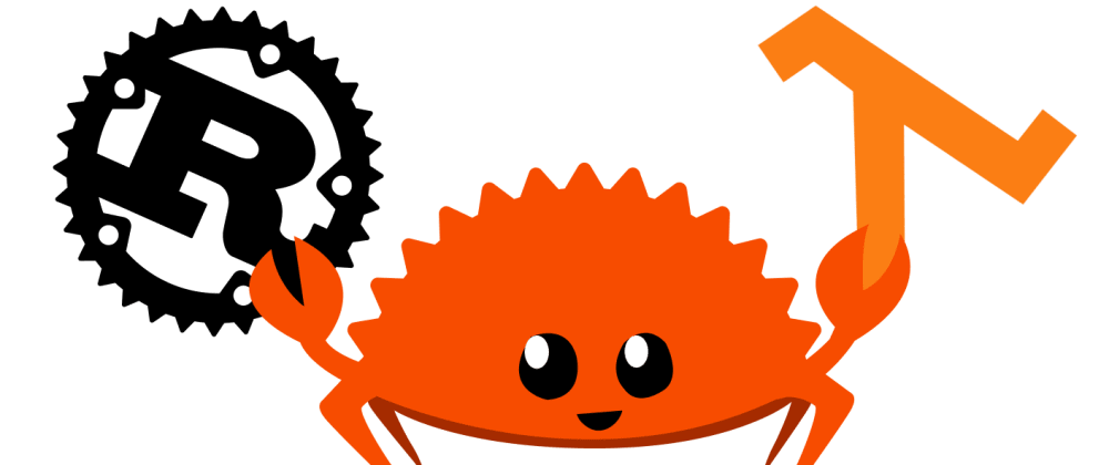 Beginner's Guide to Running Rust on AWS Lambda